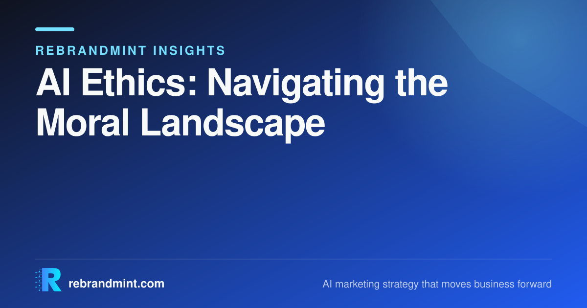 AI Ethics: Navigating the Moral Landscape of Artificial Intelligence